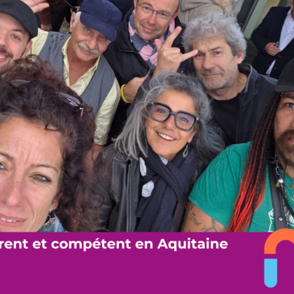 Différent et compétent en Aquitaine